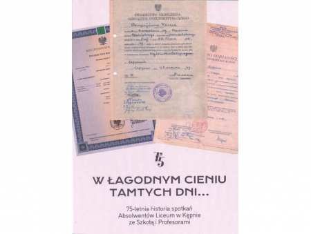 O wzruszających spotkaniach w łagodnym cieniu tamtych dni